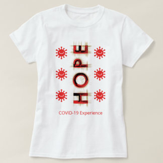 COVID-19-upplevelse - Hope, Red, Smiling Virus T Shirt