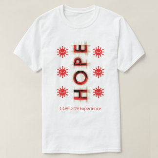 COVID-19-upplevelse - Hope, Smiling Virus, Red T Shirt