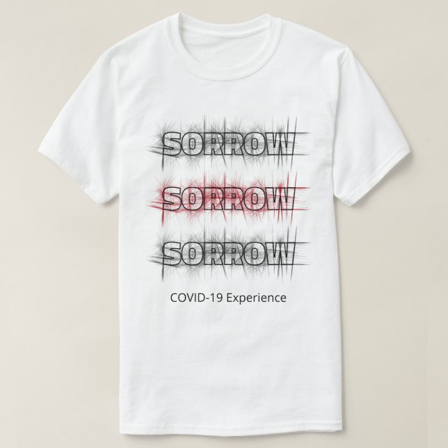 COVID-19-upplevelse, Virus Sorrow Black Red Anpass T Shirt (Design framsida)