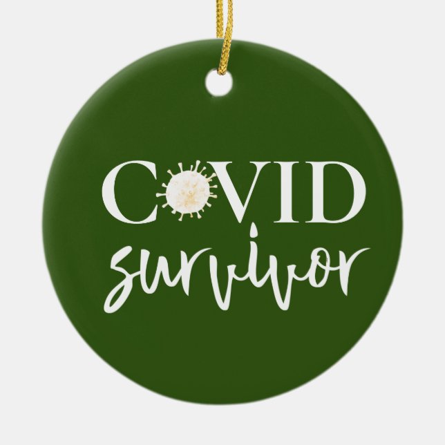 Covid Coronavirus Survivor Ceramic Ornament (Framsidan)