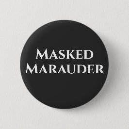 Covid maskeradmarodör rolig citat humoristisk knapp