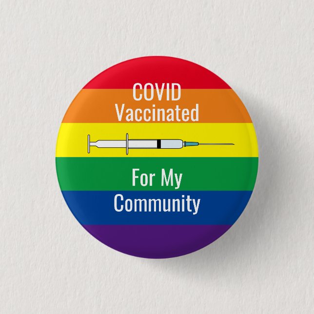 COVID Vaccinerat för min Community Rainbow Knapp (Framsida)