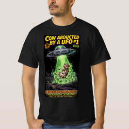 Cow Abducted by a UFO #1 T Shirt