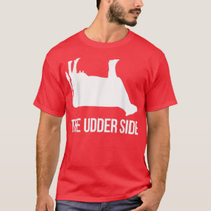 Cow Älskare Cattle Farmer Udder Side Pun Cow T Shirt