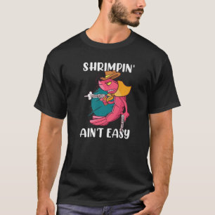 Cow Boy Shrimpin är inte enkel räkor Premium T Shirt