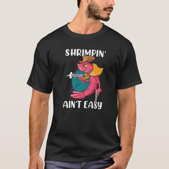 Cow Boy Shrimpin är inte enkel räkor Premium T Shirt (Framsida)