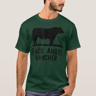Cow Farmer - Black Angus Rancher T Shirt