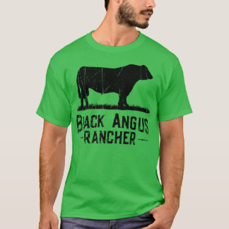 Cow Farmer - Black Angus Rancher T Shirt