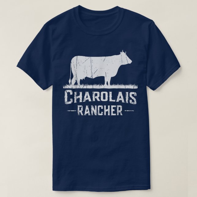 Cow Farmer Charolais Rancher T Shirt (Design framsida)
