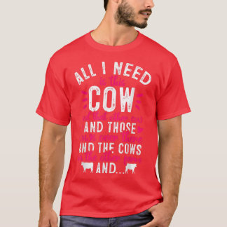 Cow Farmer Farming Gift T Shirt