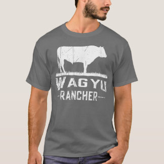 Cow Farmer Wagyu Rancher T Shirt