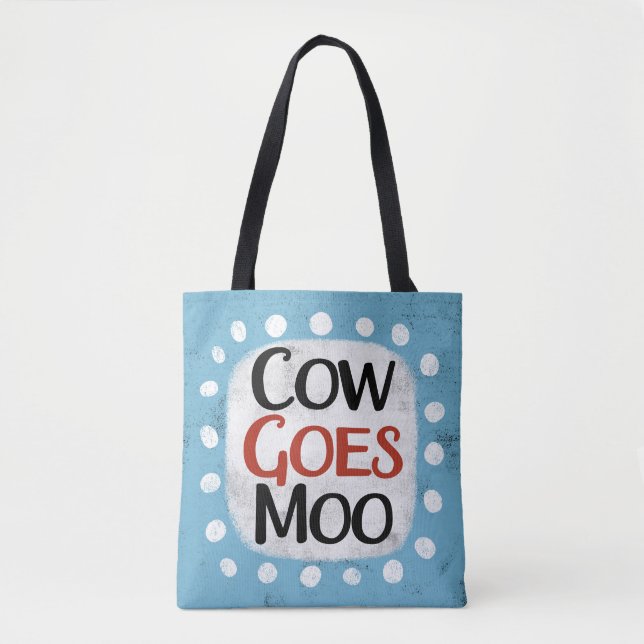 Cow Goes Moo Tote Bag Tygkasse (Framsida)