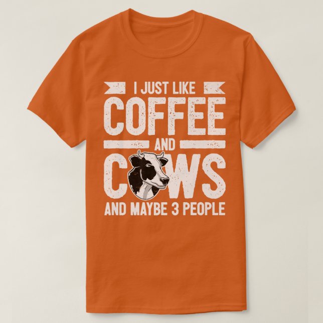 Cow Lover Cattle Farmer  Coffee And Cows  T Shirt (Design framsida)