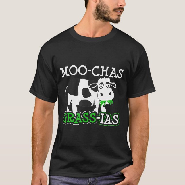Cow Pun Art Moo-Chas Grass Ias T Shirt (Framsida)