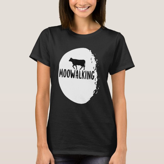 Cow Pun Moowalking Space Måne Music Bad Punts för  T Shirt (Framsida)