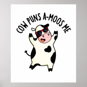 Cow Puns Amoos Me Funny Cow Pun Poster