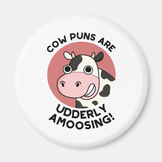 Cow Puns UdÄldre Amosing Funny Animal Pun Magnet (Framsidan)