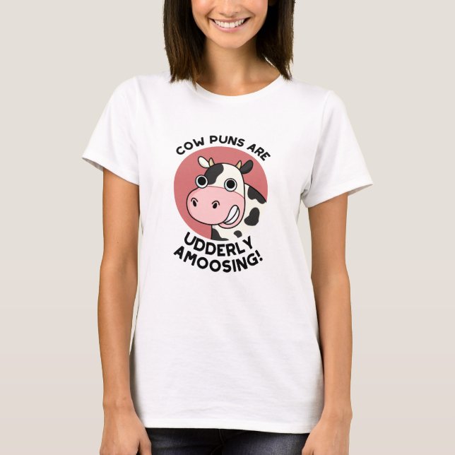Cow Puns UdÄldre Amosing Funny Animal Pun T Shirt (Framsida)