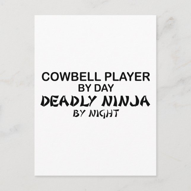 Cowbell Deadly Ninja by Night Vykort (Framsida)