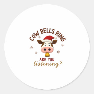 Cowbells Ring Are You Listening, Funny Cow Christm Runt Klistermärke