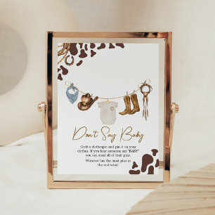 Cowboy Baby Shower Säg inte Baby Poster