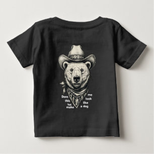 Cowboy Björn: Gör den här hatten mig till hund? T Shirt
