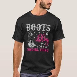 Cowboy Boots Bling Det Är En Cowgirl-grej Country T Shirt