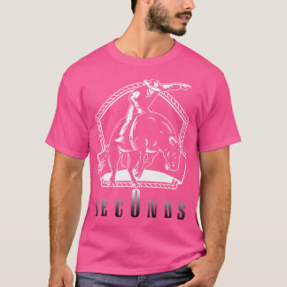 Cowboy Bull Riding frågar mig om åtta sekunder Wes T Shirt