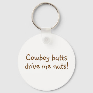 Cowboy Butts driver mig Nöt Nyckelring