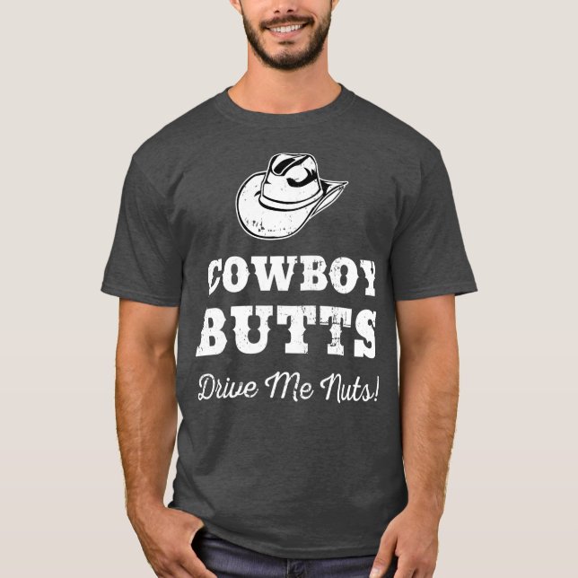 Cowboy Butts driver mig Nöt Texas Western Cowgirl T Shirt (Framsida)