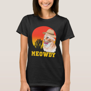 Cowboy Cat Funny Meowdy T Shirt