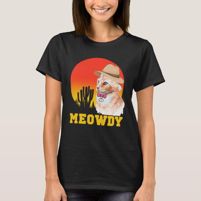 Cowboy Cat Funny Meowdy T Shirt (Framsida)