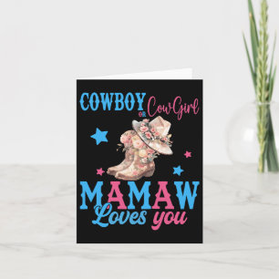 Cowboy eller Cowgirl Mamaw älskar dig Köns Avslöja Kort