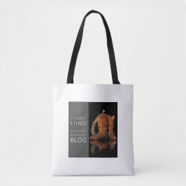 Cowboy Ethics Tote by Carolyn Tygkasse