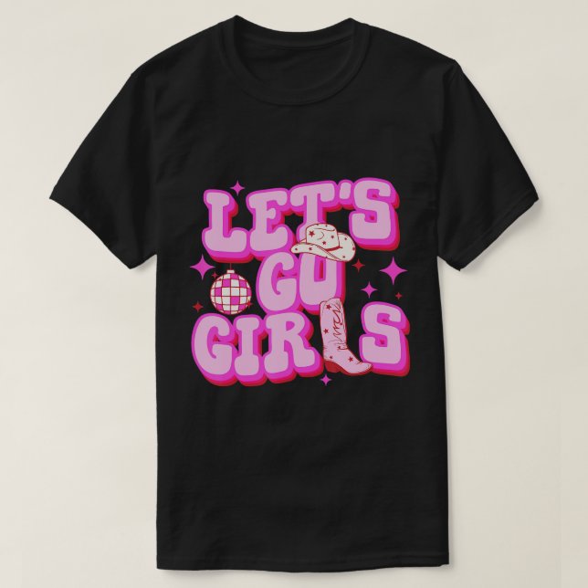 Cowboy Hat Boots Låt oss Go Girls Western Rosa Cow T Shirt (Design framsida)