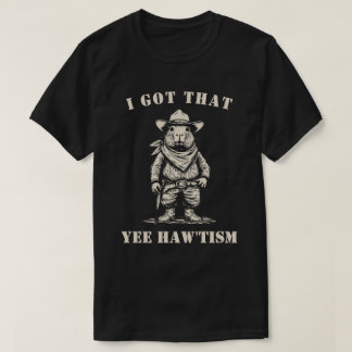 cowboy kapybara JAG FICK DEN DÅ YEE HAW TISM autis T Shirt