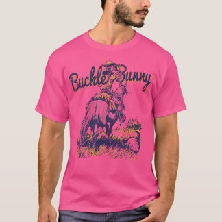 Cowboy Ranch Buckle Bunny Western Cowgirl T Shirt