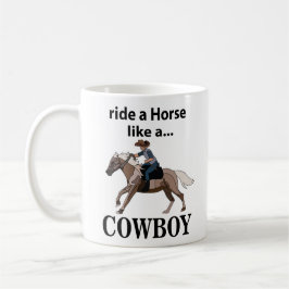 Cowboy Ride A Horse som en Cowboy Kaffemugg