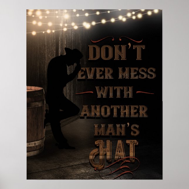 Cowboy rör aldrig en annan mans hatt poster (Framsidan)