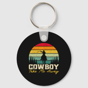 Cowboy Ta mig bort Western Rodeo Häst Ridning 3 Nyckelring