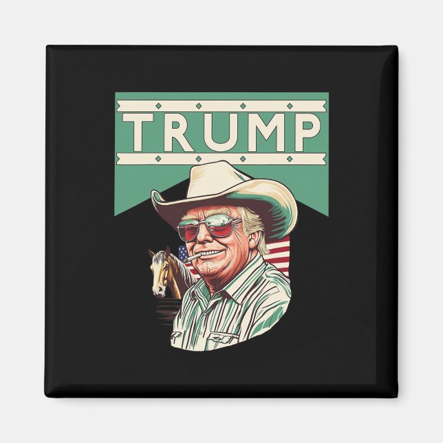 Cowboy Trump Trump Är Min President  Magnet (Framsidan)