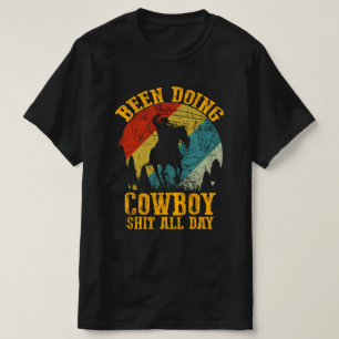 cowboy vintage stil har gjort cowboy hela dagen t shirt