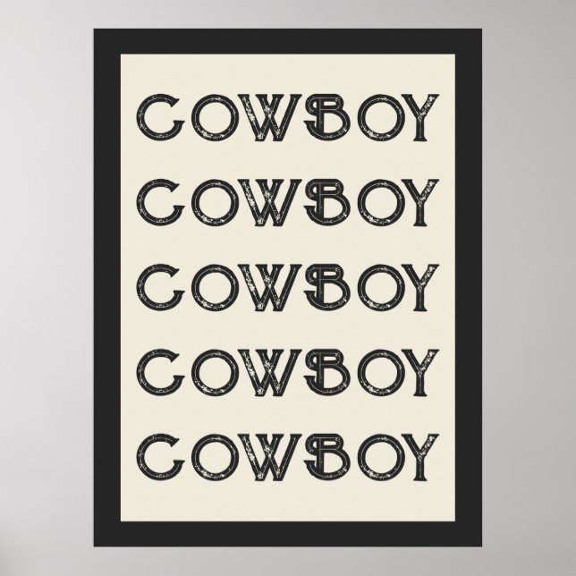 Cowboy Western Typography Wall Art Ranch Cabin Poster (Framsidan)
