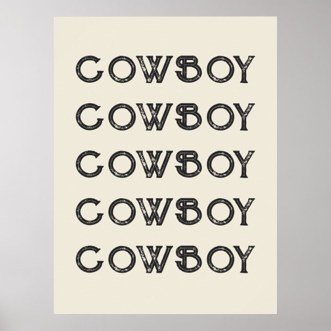 Cowboy Western Typography Wall Art Ranch Cabin Poster (Framsidan)