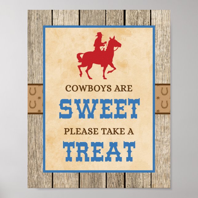 Cowboys är Sweet, ta ett Treat-tecken Poster (Framsidan)