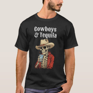 Cowboys och Tequila T Shirt