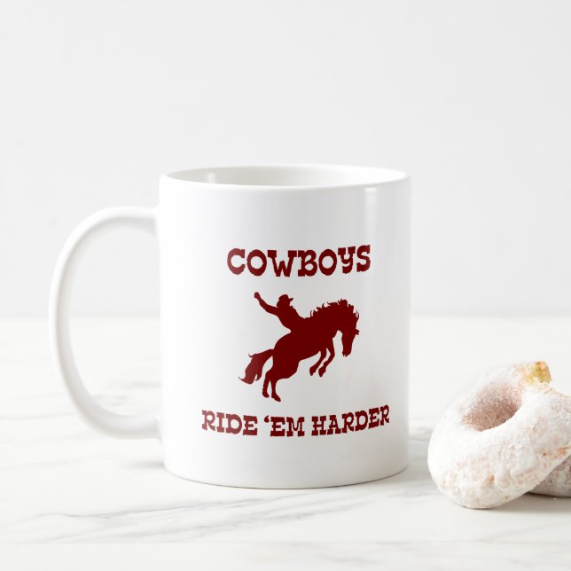 Cowboys Ride "Em Harder Kaffemugg (Med munk)