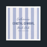 Cowgirl Bach Klubb Blue White Rand Pappersservett<br><div class="desc">Ljusblått vitt stripe mönster för kustnära party / händelser: bachelorette,  möhippa,  födelsedagsfest,  studentfest osv. All text kan anpassas eller tas bort.</div>