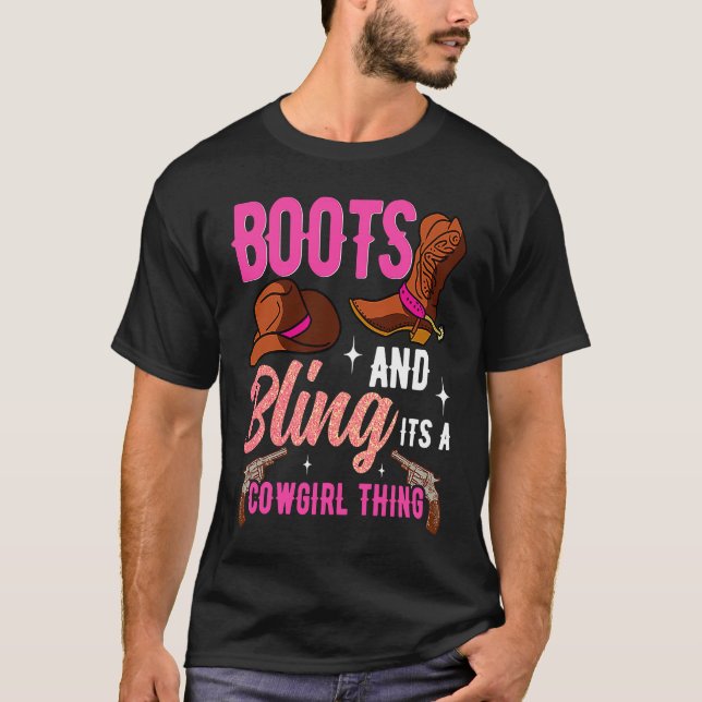 Cowgirl Boots Bling Its A Cowgirl Thing Country Li T Shirt (Framsida)