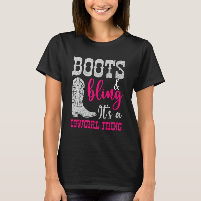 Cowgirl Boots Bling Its A Cowgirl Thing Love Count T Shirt (Framsida)